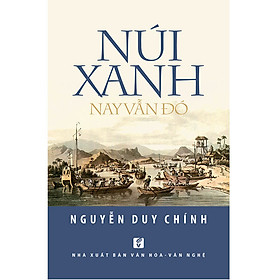 Núi Xanh Nay Vẫn Đó 