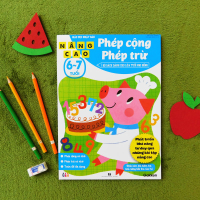 SÁCH THIẾU NHI CHO TRẺ 6-7 TUỔI_TOÁN HỌC_Phép cộng, phép trừ nâng cao (6~7 tuổi)