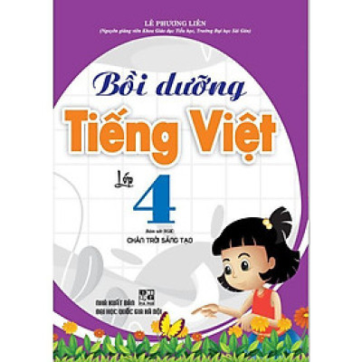 Sách - Bồi Dưỡng Tiếng Việt Lớp 4 - Bám Sát SGK Chân Trời Sáng Tạo - Hồng Ân