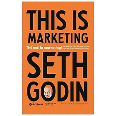 Sách This is marketing - Thế mới là marketing - Alphabooks - BẢN QUYỀN