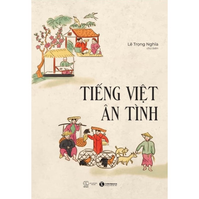Sách - Bộ Tiếng Việt ân tình (2 tập) - Thái Hà Books