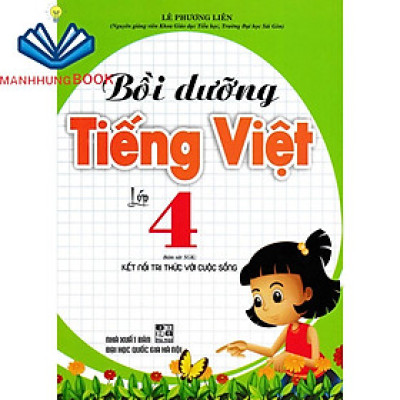 Sách - Bồi Dưỡng Tiếng Việt Lớp 4 (Bộ Kết Nối Tri Thức Với Cuộc Sống)
