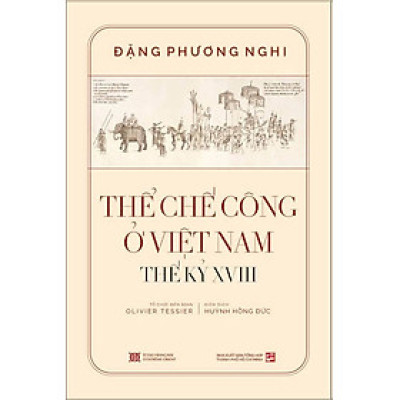 Thể chế công ở Việt Nam Thế kỷ XVIII (Bìa cứng)