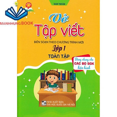 SÁCH - vở tập viết lớp 1 toàn tập (dùng chung cho các bộ sgk hiện hành)