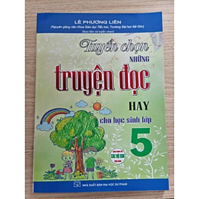 Sách - Tuyển Chọn Những Truyện Đọc Hay Cho Học Sinh Lớp 3 - Dùng Chung Cho Các SGK Mới Hiện Hành - Hồng Ân