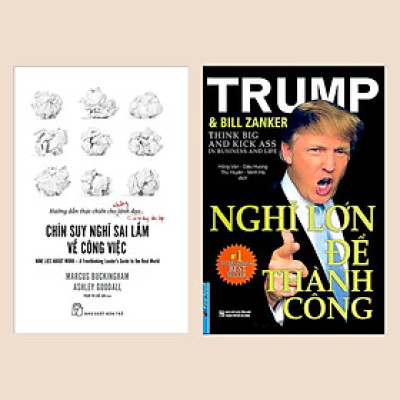 Combo Sách Kinh Tế Hấp Dẫn: Chín Suy Nghĩ Sai Lầm Về Công Việc + Nghĩ Lớn Để Thành Công (Bộ 2 Cuốn Kỹ Năng Làm Việc Khoa Học Để Đạt Năng Suất Tối Ưu)