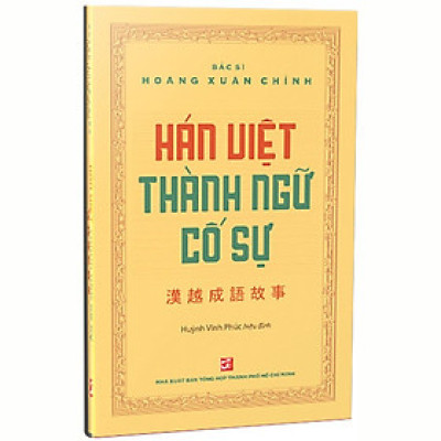 Hán Việt Thành Ngữ Cố Sự
