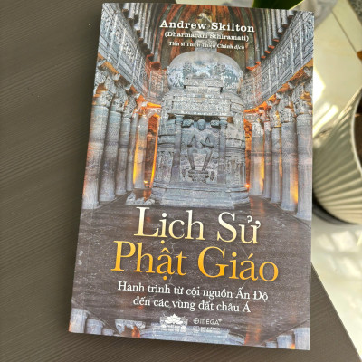 Lịch Sử Phật Giáo - Hành Trình Từ Cội Nguồn Ấn Độ Đến Các Vùng Đất Châu Á