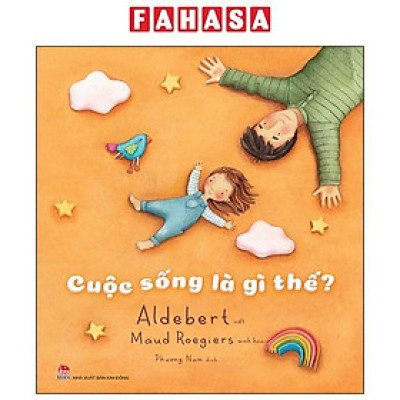 Sách - Cuộc Sống Là Gì Thế?