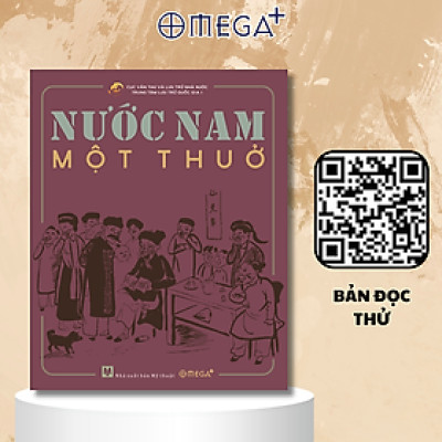 Trạm Đọc | Nước Nam Một Thuở ( Bìa cứng )