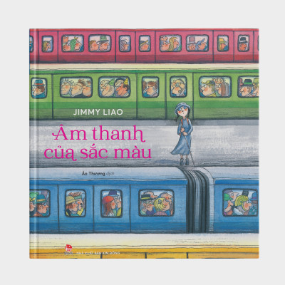 Sách - Âm Thanh Của Sắc Màu - Bìa Cứng