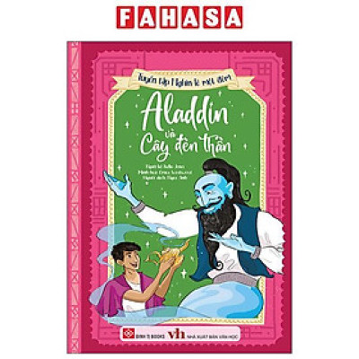 Sách - Tuyển Tập Nghìn Lẻ Một Đêm - Aladdin Và Cây Đèn Thần