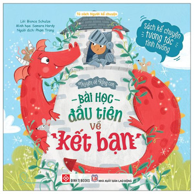 Sách - Truyện Về Rồng Con - Bài Học Đầu Tiên Về Kết Bạn