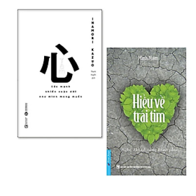 Sách Nghệ Thuật Sống Đẹp : Tâm - Sức Mạnh Khiến Cuộc Đời Như Mình Mong Muốn + Hiểu Về Trái Tim (Tái Bản)