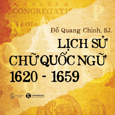 Lịch Sử Chữ Quốc Ngữ 1620-1659