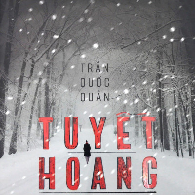 Tuyết Hoang (Tái Bản)