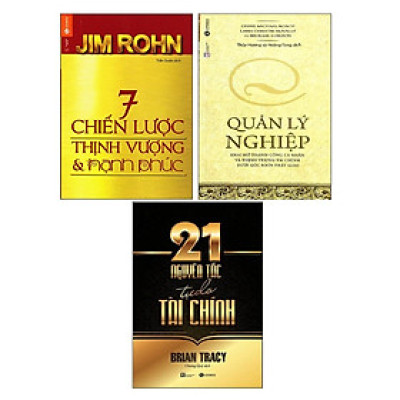 Combo Sách: 7 Chiến Lược Thịnh Vượng Và Hạnh Phúc + Quản Lý Nghiệp + 21 Nguyên Tắc Tự Do Tài Chính