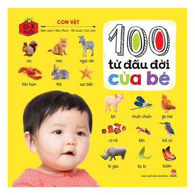 Combo 100 Từ Đầu Đời Của Bé (Trọn Bộ 3 Cuốn) (Tái Bản)