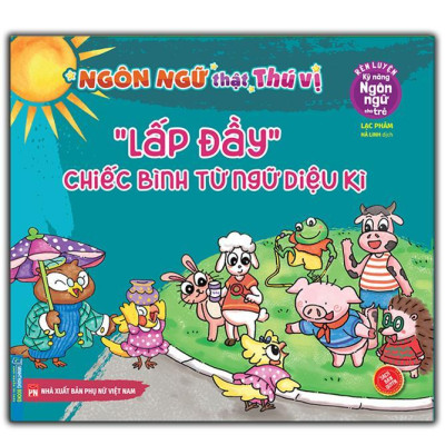 Sách - Rèn Luyện Kỹ Năng Ngôn Ngữ Cho Trẻ - Ngôn Ngữ Thật Thú Vị - Combo 6 Tập - Minh Thắng