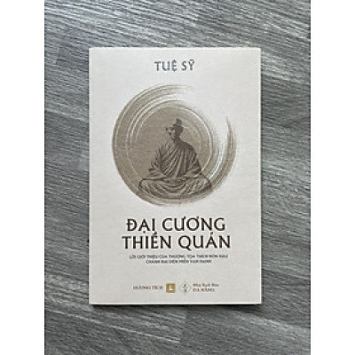 Sách - Đại Cương Thiền Quán - HT Tuệ Sỹ