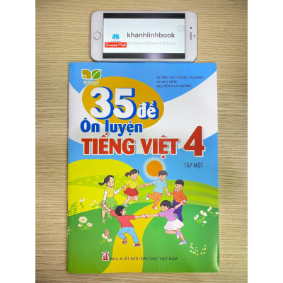 Sách - Combo 35 Đề ôn luyện Tiếng việt 4 tập 1 + 2 (Kết nối tri thức với cuộc sống)