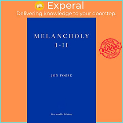 Sách - Melancholy I-II by Damion Searls (UK edition, paperback)