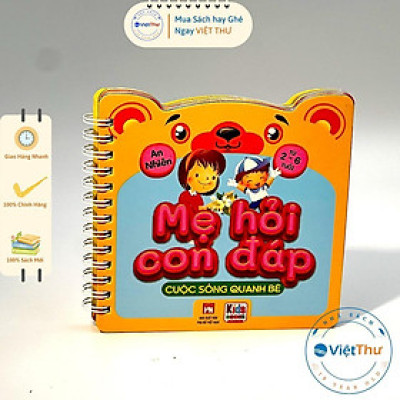 Sách - Mẹ Hỏi Con Đáp - Cuộc Sống Quanh Bé - Việt Thư
