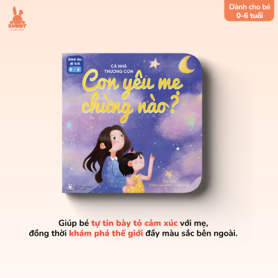 Sách - Cả Nhà Thương Con - Con Yêu Mẹ Chừng Nào?