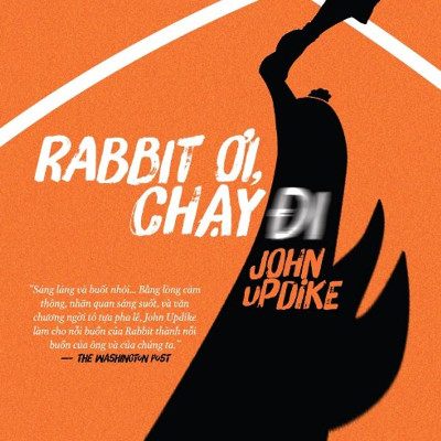 Combo 2 cuốn sách: Phía Nam biên giới, phía Tây mặt trời  + Rabbit ơi, chạy đi