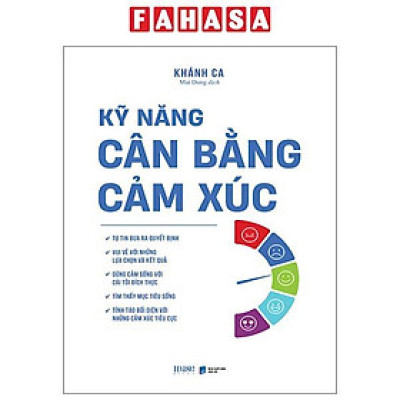 Sách - Kỹ Năng Cân Bằng Cảm Xúc