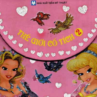 Sách - Thế Giới Cổ Tích - Tập 2 (Tái Bản 2025)