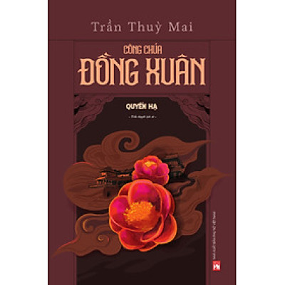 Công chúa Đồng Xuân - Quyển Hạ