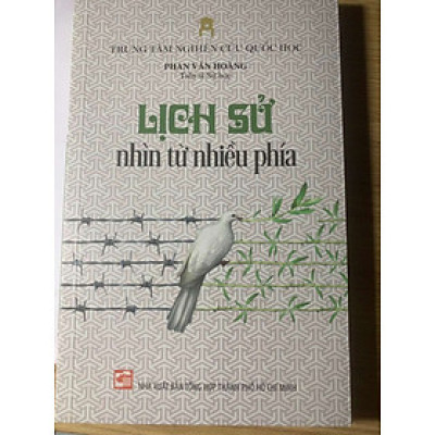 LỊCH SỬ NHÌN TỪ NHIỀU PHÍA