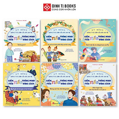 Sách - Kỹ Năng Quản Lý Tài Chính Đầu Đời Cho Trẻ - Kiếm Tiền Thông Minh, Tiêu Tiền Đúng Cách - Combo 6 Cuốn - Đinh Tị Books