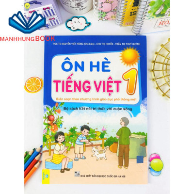 Sách - Ôn Hè Tiếng Việt 1 (Biên Soạn Theo Chương Trình GDPT mới Kết Nối Tri Thức).