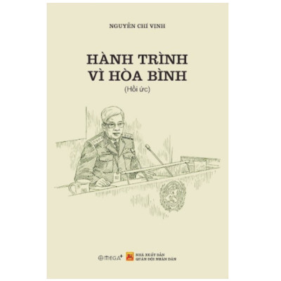 Hành Trình Vì Hoà Bình - Nguyễn Chí Vịnh - Omega Plus