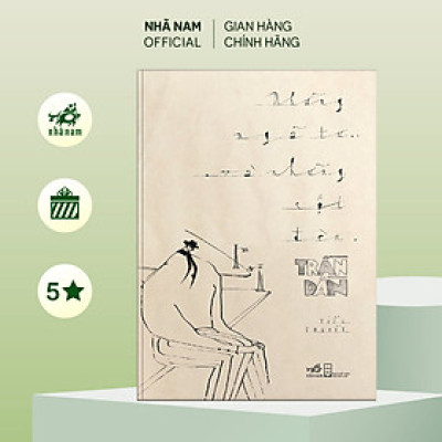 Sách - Những ngã tư và những cột đèn (Trần Dần) - Nhã Nam Official