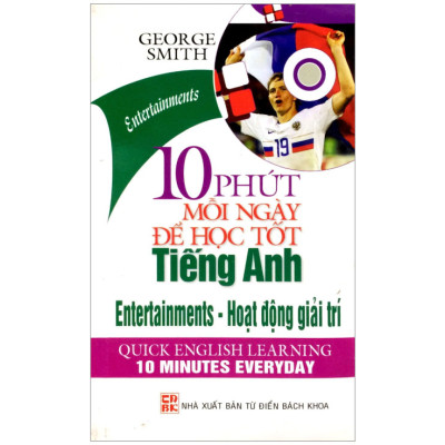Combo 4 cuốn 10 Phút Mỗi Ngày Để Học Tốt Tiếng Anh: Kỳ Nghỉ & Du Lịch, Bày Tỏ Cảm Xúc, Hoạt Động Giải Trí, Hàng Ngày