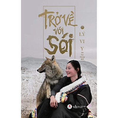 Sách - Trở Về Với Sói - Huy Hoàng Bookstore