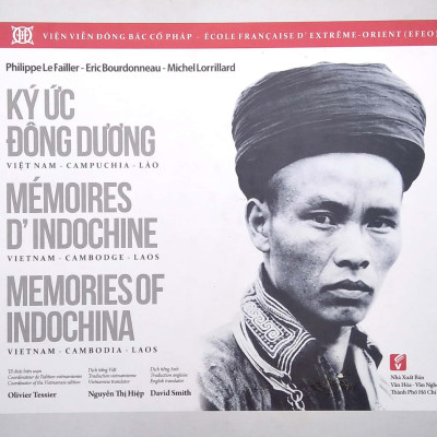 Ký Ức Đông Dương: Việt Nam - Campuchia - Lào (Việt - Pháp - Anh)