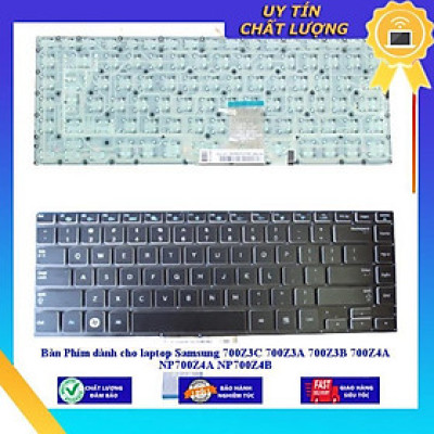 Bàn Phím dùng cho laptop Samsung 700Z3C 700Z3A 700Z3B 700Z4A NP700Z4A NP700Z4B - Hàng Nhập Khẩu New Seal