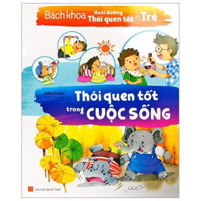 Combo Bách Khoa Nuôi Dưỡng Thói Quen Tốt Cho Trẻ 2 (Bộ 5 Cuốn)