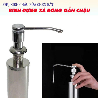 Bình Hút Nước Rửa Chén Inox 330ML Xoay 360 Gắn Âm Chậu Tiện Lợi - Kiểu nhấn, dễ lắp đặt, dễ thay nước rửa bát