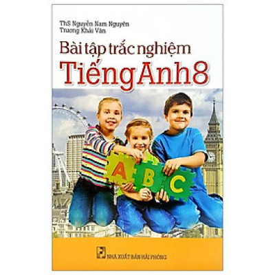 Bài Tập Trắc Nghiệm Tiếng Anh Lớp 8