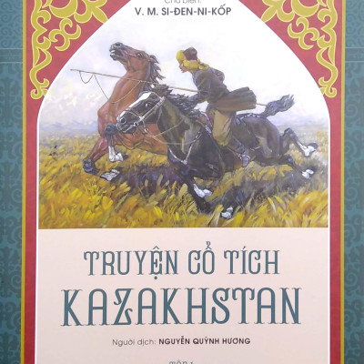 Truyện Cổ Tích Kazakhstan - Tập 1