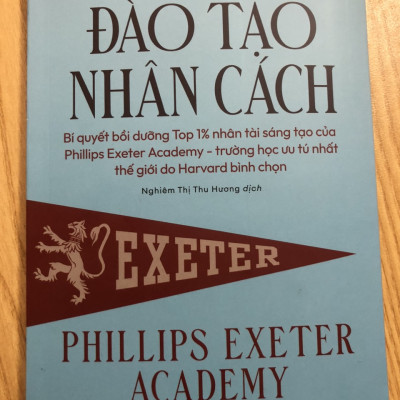 Đào Tạo Nhân Cách - Phillips Exeter Academy