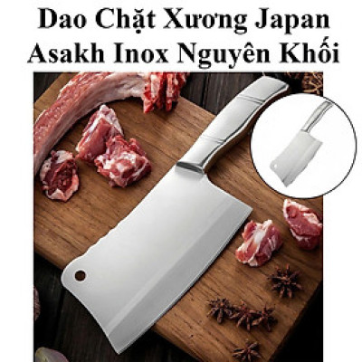 Dao Chặt Xương Japan Asakh Inox Nguyên Khối Cao Cấp