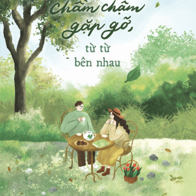 Combo Chầm Chậm Gặp Gỡ, Từ Từ Bên Nhau + Hẹn Nhau Phía Sau Tan Vỡ (Bộ 2 Cuốn) - AZ 