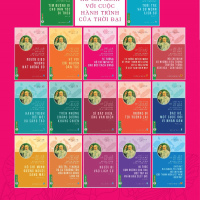 Chủ Tịch Hồ Chí Minh Với Cuộc Hành Trình Của Thời Đại - Tư Tưởng Hồ Chí Minh Về Đạo Đức Cách Mạng