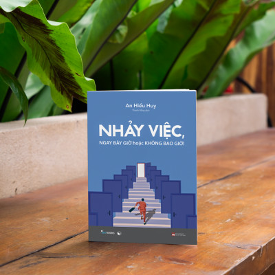 Nhảy Việc, Ngay Bây Giờ Hoặc Không Bao Giờ